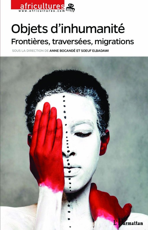 Couverture ebook de Objets d'inhumanité, de Revue Africultures