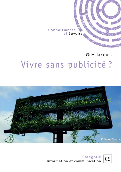 ebook cover of Vivre sans publicité ?, by Guy Jacques