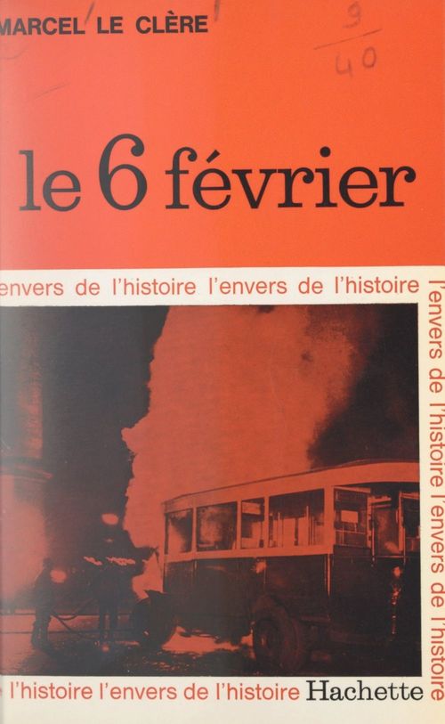 Couverture ebook de Le 6 février, de Marcel Le Clere