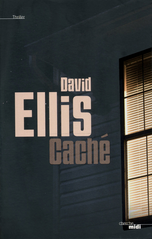 Couverture ebook de Caché, de David Ellis