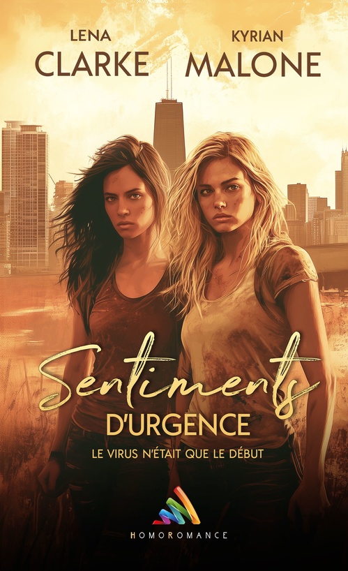 Couverture ebook de Sentiments d´urgence, de Lena Clarke, Kyrian Malone, Livre Lesbien - Homoromance Éditions