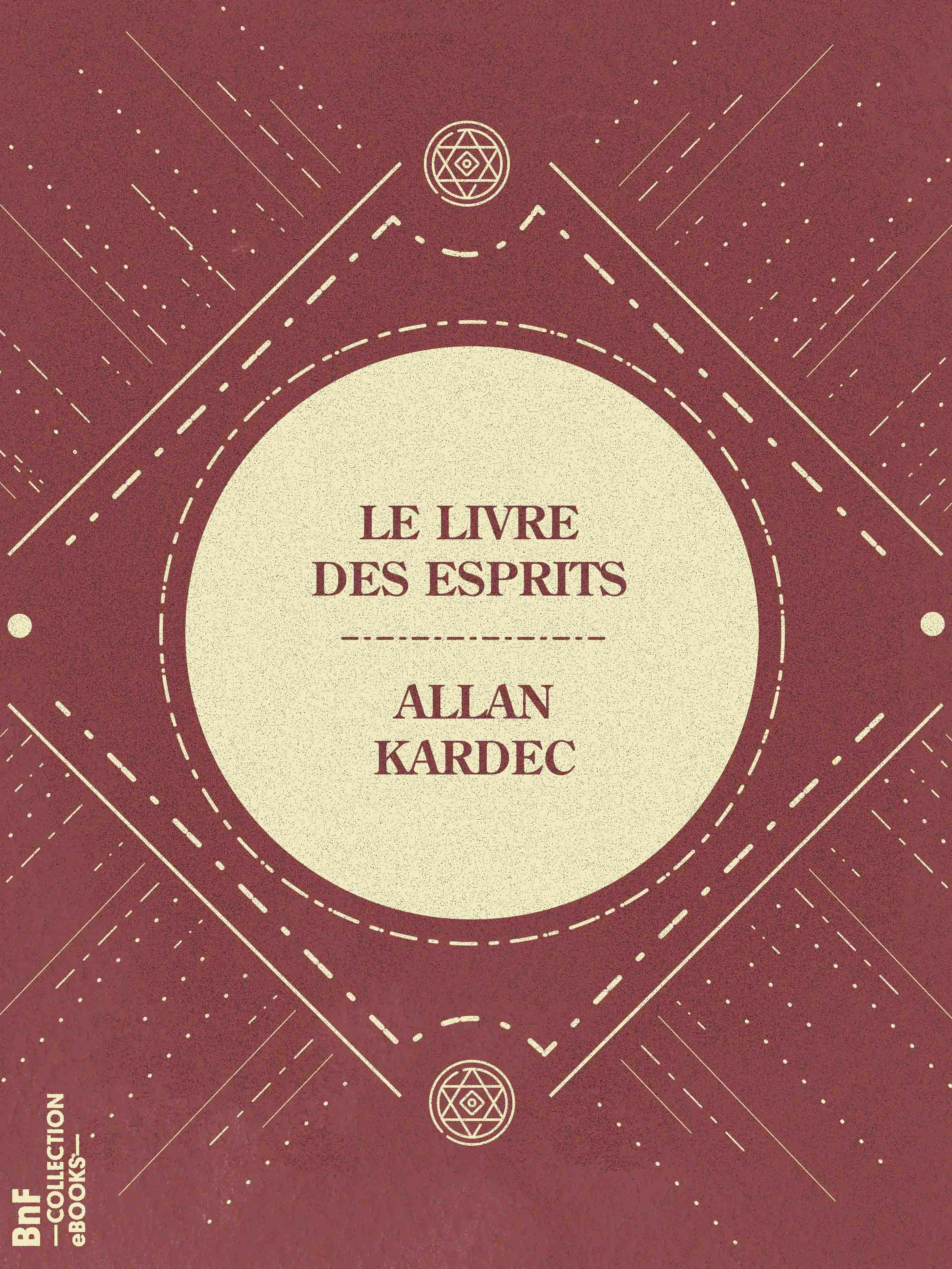 Couverture ebook de Le Livre des Esprits, de Allan Kardec