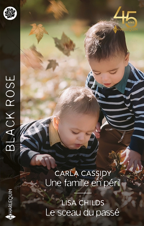 Couverture ebook de Une famille en péril  - Le sceau du passé, de Carla Cassidy, Lisa Childs