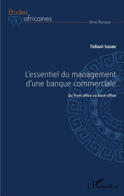 ebook cover of L'essentiel du management d'une banque commerciale, by Tidiani Sidibe