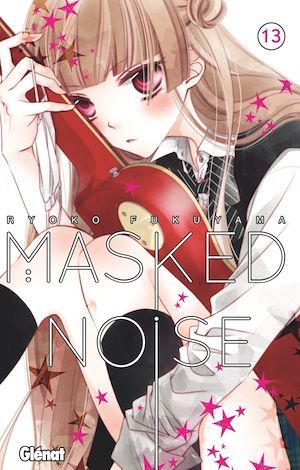 ebook cover of Masked Noise - Tome 13, by Ryoko Fukuyama
