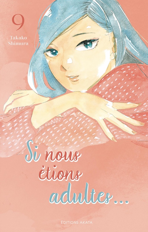 Couverture ebook de Si nous étions adultes... - Tome 9, de Takako Shimura