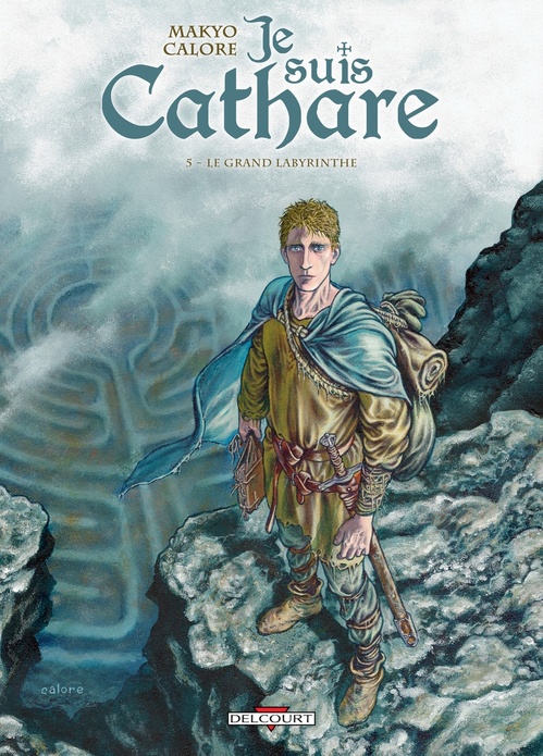 ebook cover of Je suis cathare T05 - Le grand labyrinthe, by  Makyo