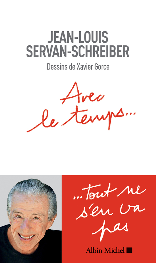 ebook cover of Avec le temps..., by Jean-louis Servan-schreiber, Xavier Gorce