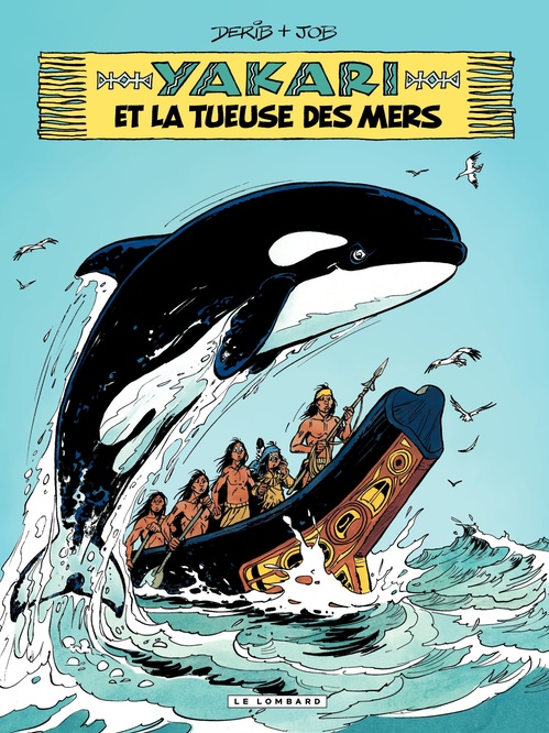 Couverture ebook de Yakari - Tome 38 - La tueuse des mers, de Job, Derib