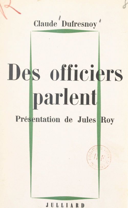 Couverture ebook de Des officiers parlent, de Claude Dufresnoy