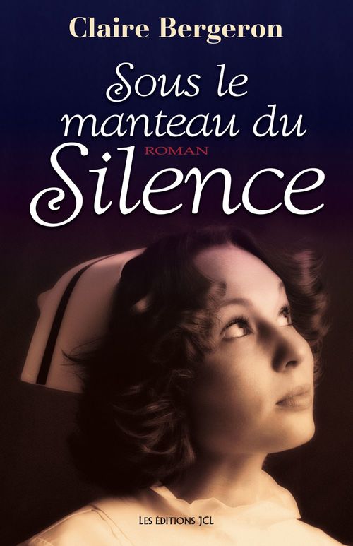 ebook cover of Sous le manteau du silence, by Claire Bergeron