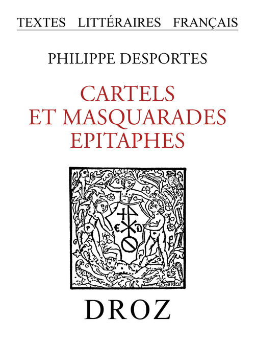 Couverture ebook de Cartels et Masquarades ; Epitaphes, de Desportes Philippe