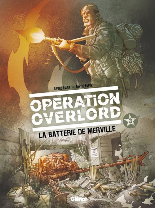 ebook cover of Opération Overlord - Tome 03, by Bruno Falba, Davidé Fabbri