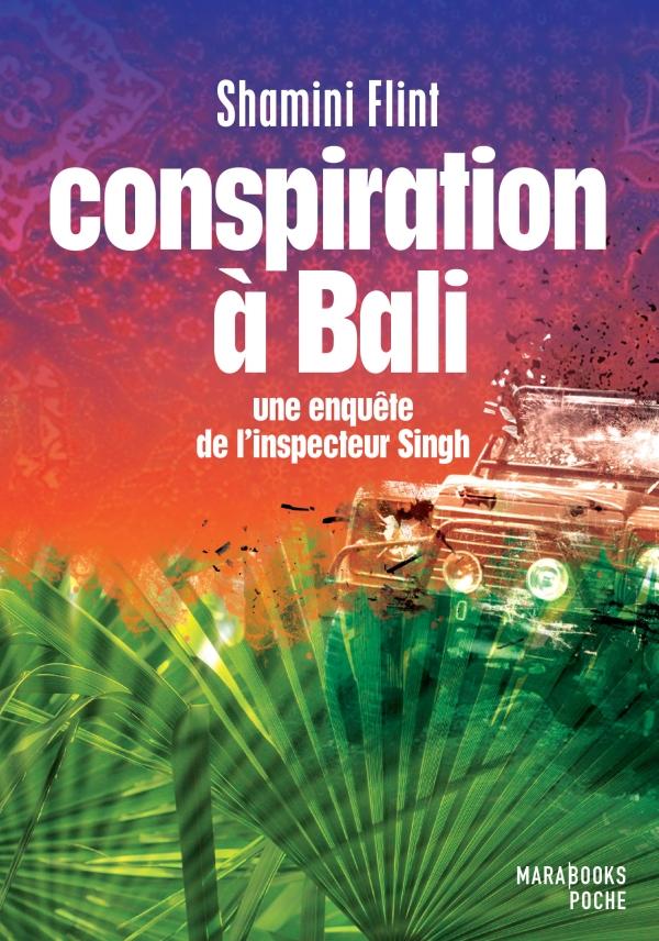 ebook cover of L'inspecteur Singh enquête à... Bali, by Shamini Flint