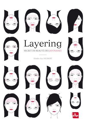 ebook cover of Layering, secret de beauté des Japonaises, by Elodie-joy Jaubert