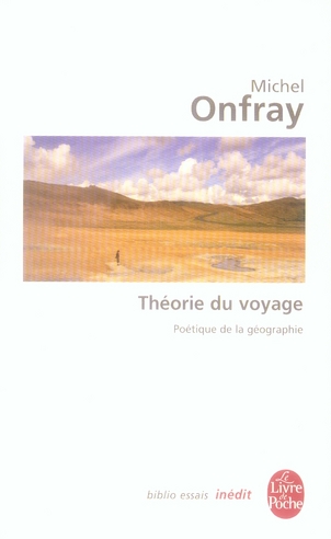 Couverture ebook de La Théorie du voyage, de Michel Onfray
