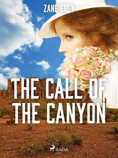 Couverture ebook de The Call of the Canyon, de Zane Grey