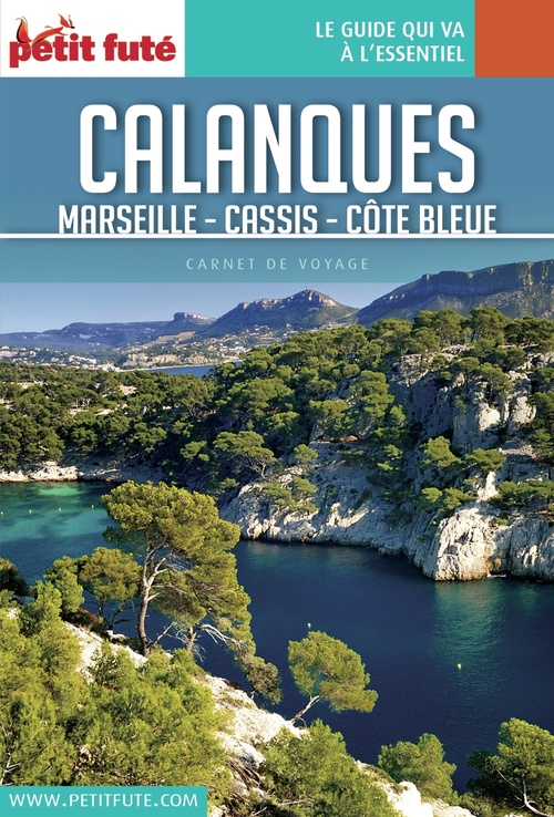 ebook cover of CALANQUES 2017 Carnet Petit Futé, by Collectif petit futé