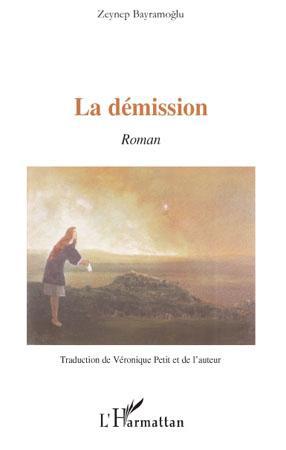 ebook cover of La démission, by Zeynep Bayramoglu