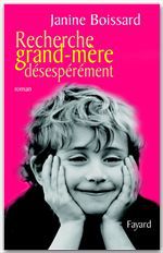 ebook cover of Recherche grand-mère désespérément, by Janine Boissard