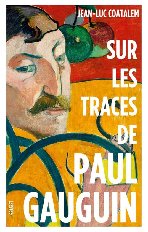 Couverture ebook de Sur les traces de Paul Gauguin, de Jean-Luc Coatalem