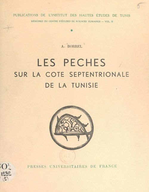 ebook cover of Les pêches sur la côte septentrionale de la Tunisie, by Andree Borrel