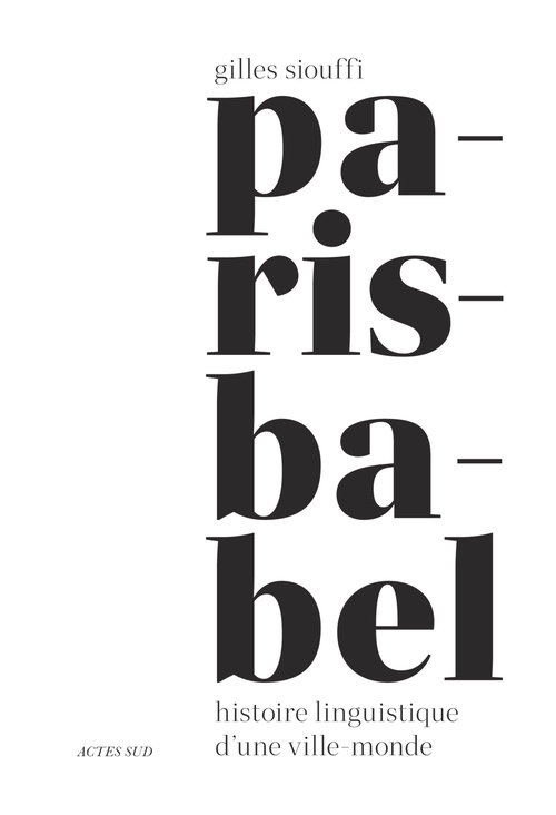 Couverture ebook de Paris-Babel, de Gilles Siouffi