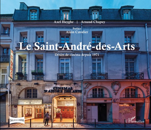 Couverture ebook de Le Saint-André-des-Arts, de Arnaud Chapuy, Axel Huyghe