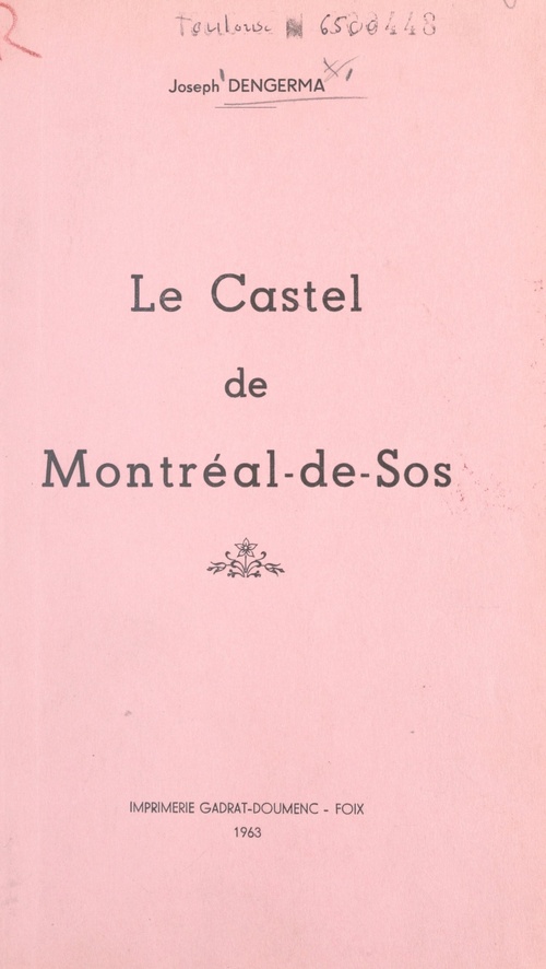 Couverture ebook de Le castel de Montréal-de-Sos, de Joseph Dengerma