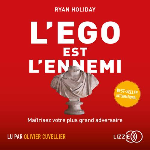 audiobook cover of L'égo est l'ennemi, by Ryan Holiday