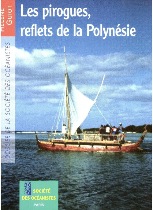 Couverture ebook de Les pirogues, reflets de la Polynésie, de Hélène Guiot
