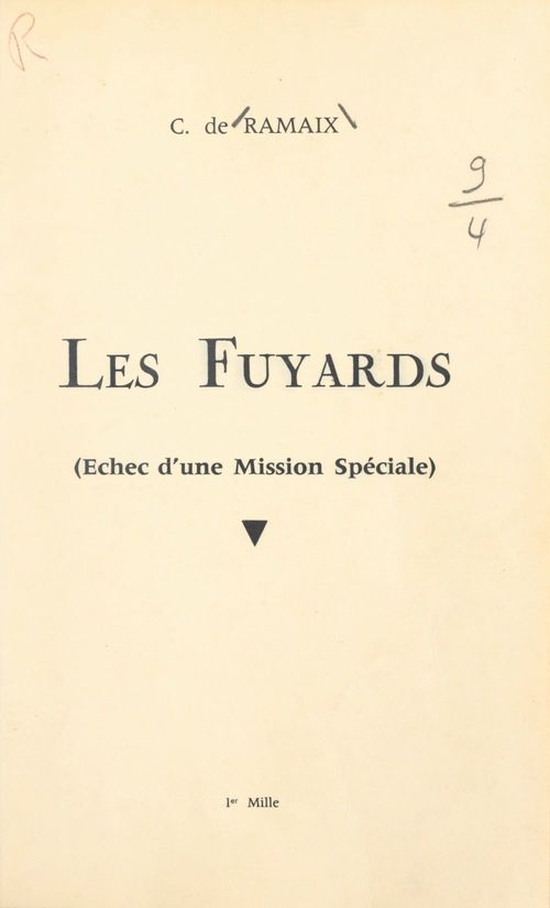 Couverture ebook de Les fuyards (échec d'une mission spéciale), de Cecile De Ramaix