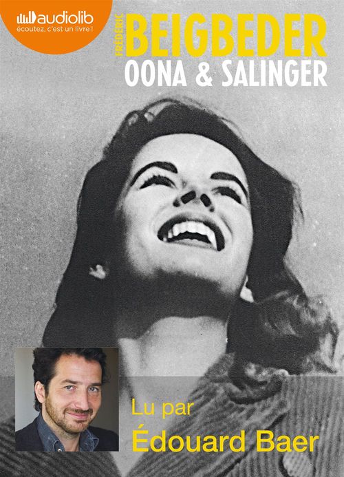 audiobook cover of Oona et Salinger, by Frédéric Beigbeder
