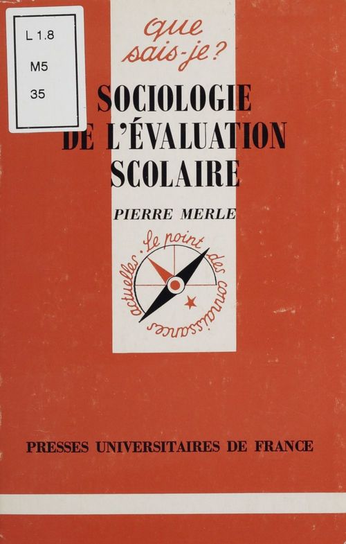 Couverture ebook de Sociologie de l'évaluation scolaire, de Pierre Merle