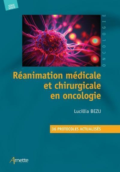 Couverture ebook de Réanimation médicale et chirurgicale en oncologie, de Lucillia Bezu