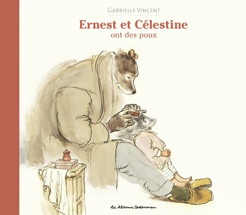 Couverture ebook de Ernest et Célestine ont des poux, de Gabrielle Vincent