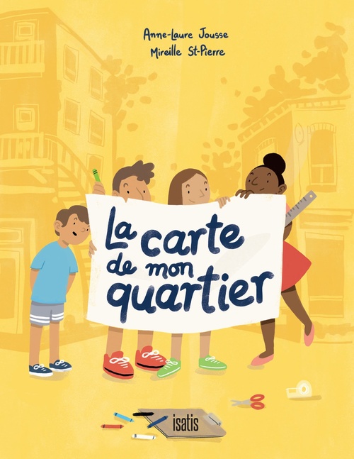 ebook cover of La carte de mon quartier, by Anne-Laure Jousse, Mireille St-Pierre