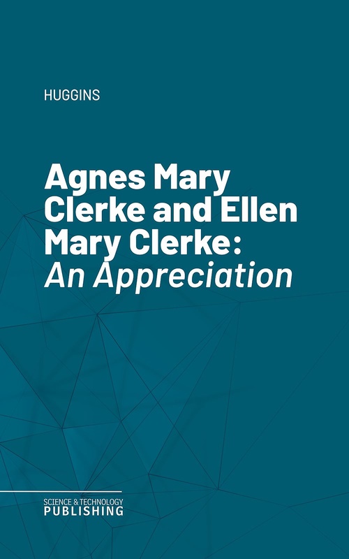 ebook cover of Agnes Mary Clerke and Ellen Mary Clerke, by Huggins