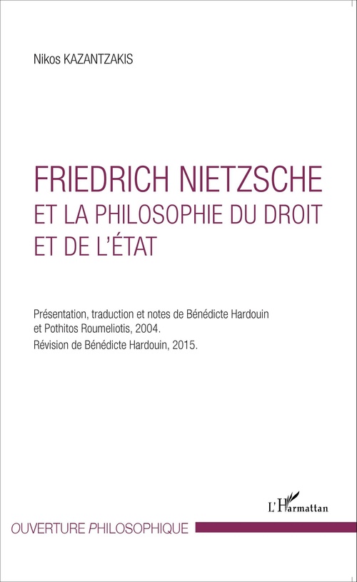 Couverture ebook de Friedrich Nietzsche et la philosophie du droit et de l'État, de Nikos Kazantzakis