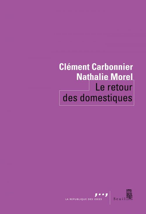 Couverture ebook de Le retour des domestiques, de Clément Carbonnier, Nathalie Morel