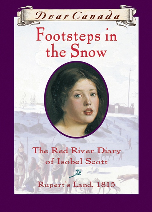 Couverture ebook de Dear Canada: Footsteps In the Snow, de Carol Matas