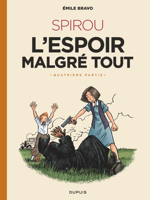 Couverture ebook de Le Spirou d'Emile Bravo - Tome 5 - Spirou l'espoir malgré tout - Quatrième partie, de Emile Bravo