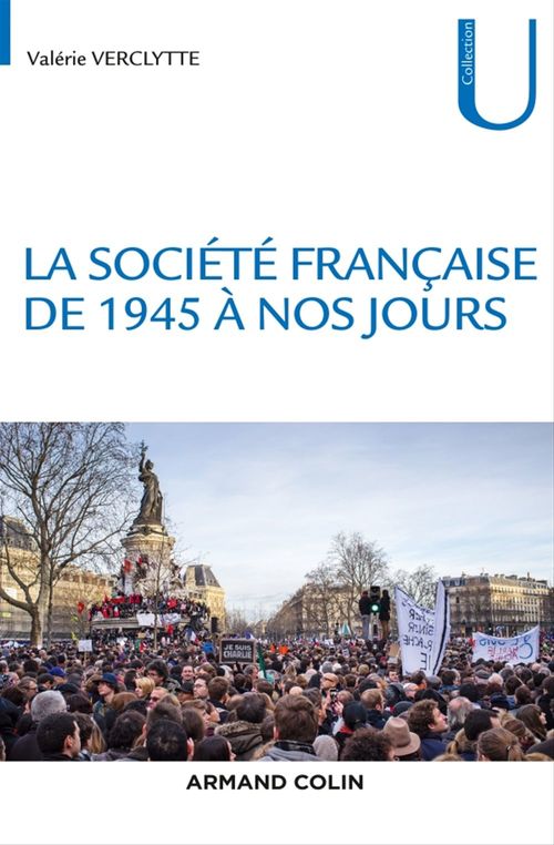 Couverture ebook de La société française de 1945 à nos jours, de Valérie Verclytte