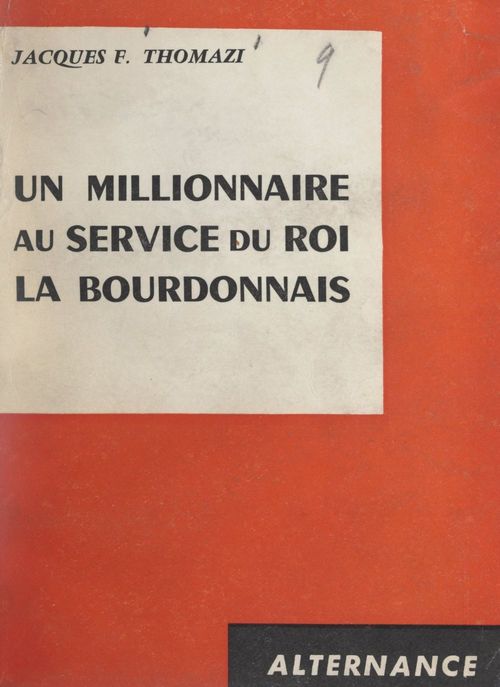Couverture ebook de Un millionnaire au service du roi, La Bourdonnais, de Jacques-F. Thomazi