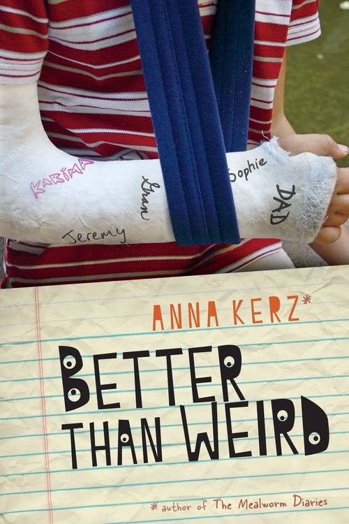 Couverture ebook de Better Than Weird, de Anna Kerz