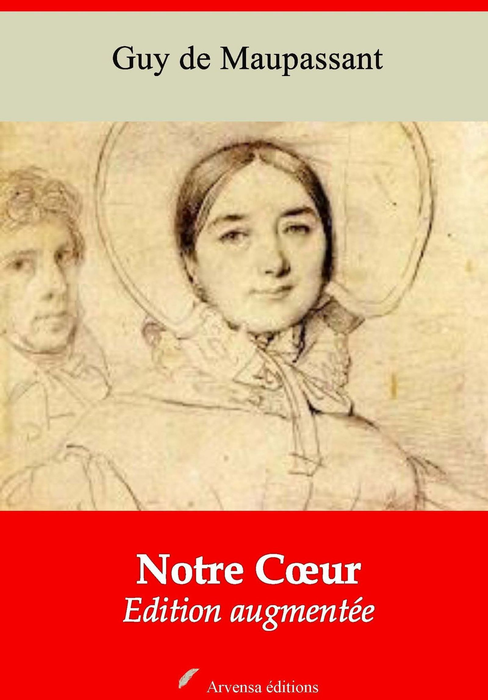 ebook cover of Notre Coeur - suivi d'annexes, by Guy De Maupassant