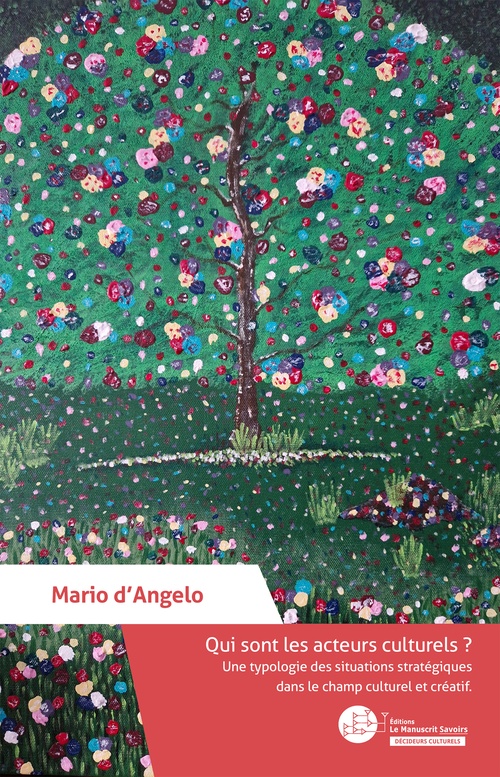 Couverture ebook de Qui sont les acteurs culturels ?, de Mario D'Angelo