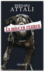ebook cover of La mise en examen, by Bernard Attali