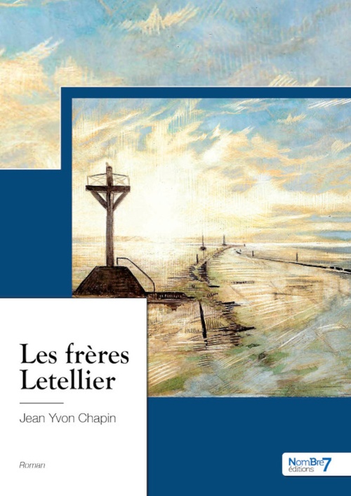 Couverture ebook de Les frères Letellier, de Jean Yvon Chapin