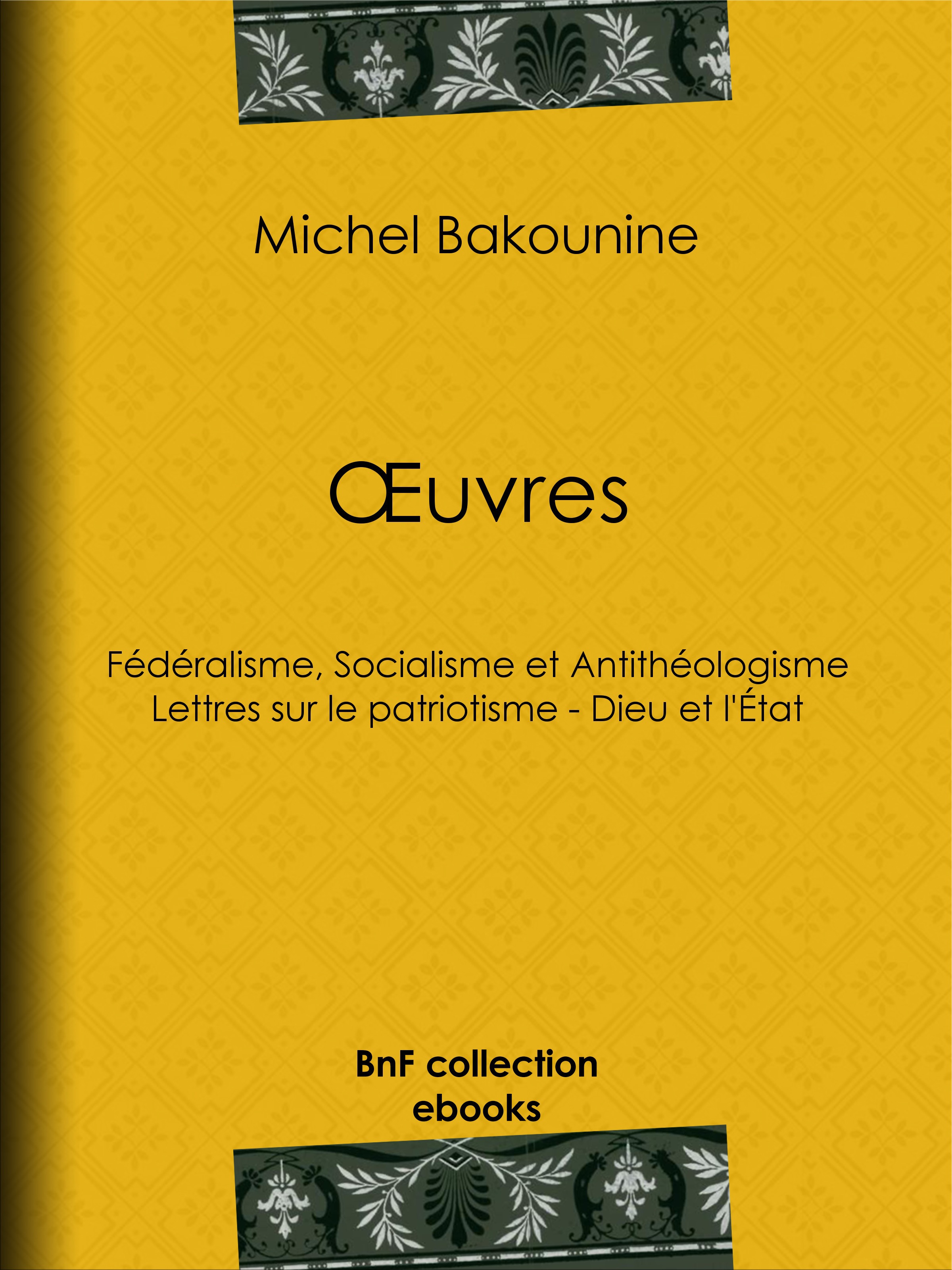 Couverture ebook de OEuvres, de Michel Bakounine